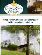 Cane River Cottage and Guesthouse